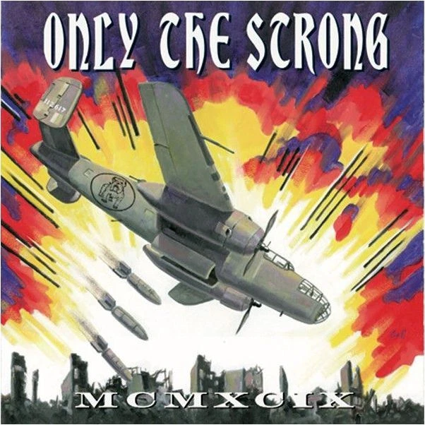 V/A - Only The Strong MCMXCIX (1999) - Victory Records Compilation CD - Bild 1 von 1