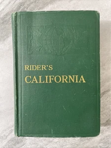 RIDER'S CALIFORNIA GUIDE For TRAVELERS 1925 F. RIDER & F.T.COOPER Maps 1st A - Bild 1 von 7
