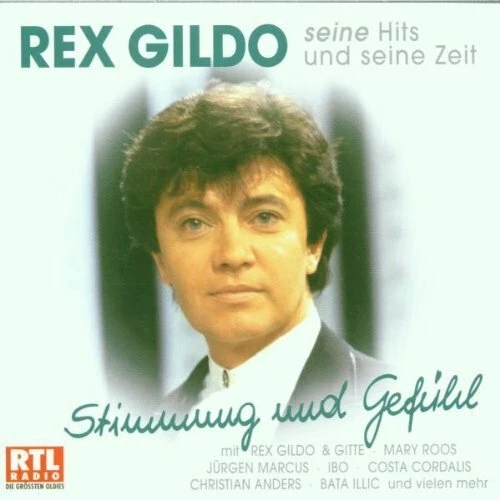 Rex Gildo Stimmung und Gefühl-Seine Hits und seine Zeit (CD2 contains v.. [2 CD] - Bild 1 von 1