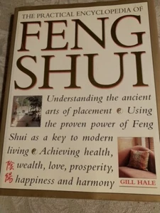 The Practical Encyclopedia of Feng Shui by Gill Hale 2001 Updated Hardcover - Picture 1 of 5