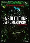 Dvd Solitudine Dei Numeri Primi (La)