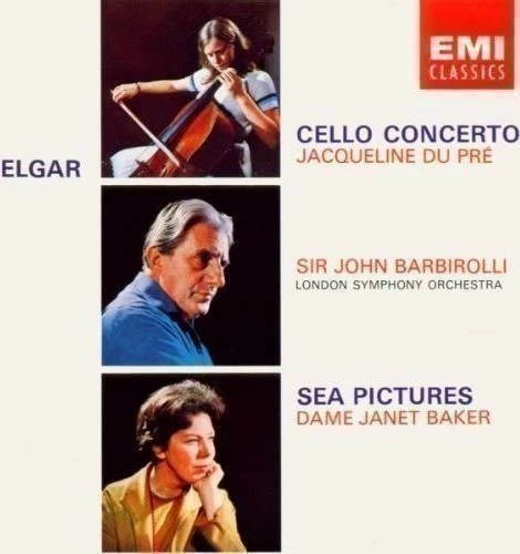 CD Elgar Cello Concerto Sea Pictures Du Pre Barbirolli Baker (EMI 1997)