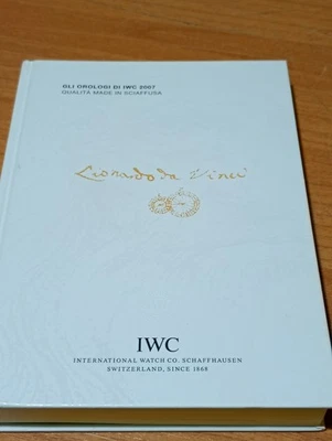 LIBRO CATALOGO ORIGINALE OROLOGI IWC SCHAFFAUSEN EDIZIONE 2007 - Immagine 1 di 4