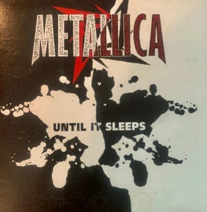 Metallica - Until It Sleeps - 3 Track CD Single 1996 - Picture 1 of 2