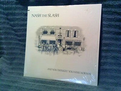 NASH THE SLASH - AND YOU THOUGHT YOU WERE NORMAL - CUT OUT 1982 PVC/Cut-Throat  - Image 1 of 4