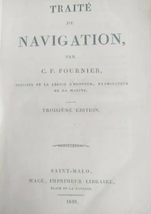 Charles-Félix Fournier Traité de navigation 1839 Marine livre ancien -54 - Imagen 1 de 12