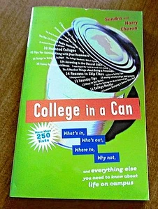College in a Can : What's In, Who's Out, Where to, Why Not, and Everything Else  - Picture 1 of 12