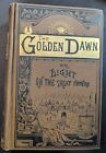 Antique The  Golden Dawn or Light On The Great Future 1880 Potts A. Crowley