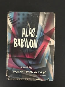 Alas, Babylon, by Pat Frank - 1959 - 1st Ed, 1st Prtg, Vtg, Hardcover Book w/DJ - Picture 1 of 12