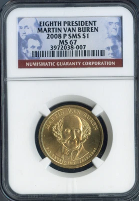 2008-P Martin Van Buren Dollar NGC MS67 SMS - 8th US President - Image 1 of 2