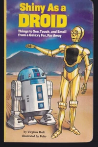 SHINY AS A DROID By Virginia Holt and Feito (1986 Board Book) - Imagen 1 de 3
