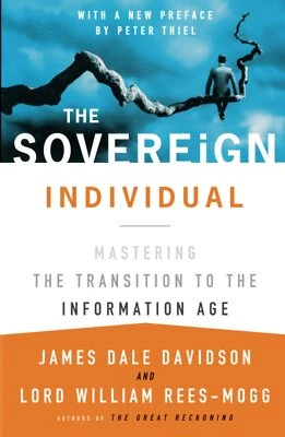 The Sovereign Individual: Mastering the Transition to the Information Age - Image 1 of 3