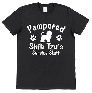 Maglietta Pampered Shih Tzu's Service Staff - Regalo divertente per proprietari di cani unisex - Foto 1 di 16