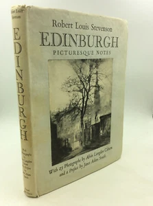 EDINBURGH by Robert Louis Stevenson - 1954 - Alvin Langdon Coburn photographs - Picture 1 of 10