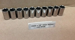 - LOT OF 10 - 1/4" Drive Socket 10mm 6 Point USA Made Great Quality NEW! - Bild 1 von 7