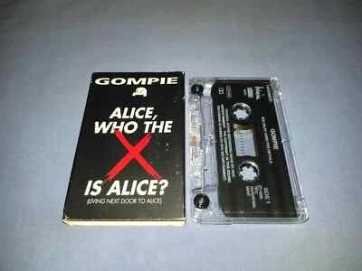 GOMPIE ALICE, WHO THE X IS ALICE CASSETTE  TAPE SINGLE - Image 1 of 2