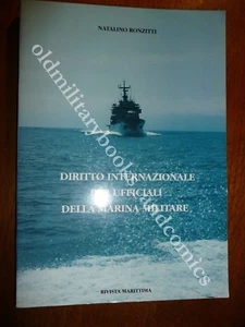 DIRITTO INTERNAZIONALE PER UFFICIALI DELLA MARINA MILITARE DIRITTO IN PACE ONU - Imagen 1 de 4