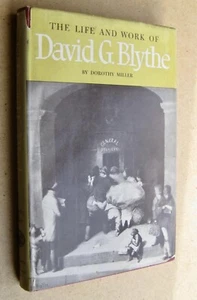 American Art Miller The Life & Work of David G Blythe illus 1st 1950 - Bild 1 von 12