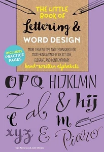 Little Book of Lettering and Word Design: More Than 50 Tips and Techniques for - Picture 1 of 1