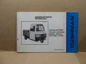 1986 Cushman Haulster 898454 Police on Road - Operators Manual - Picture 1 of 14