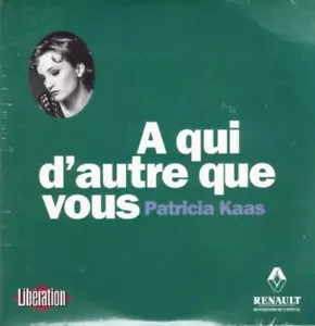 CDS Patricia Kaas / Didier Barbelivien " A qui d'autre que vous " Promo - Imagen 1 de 2