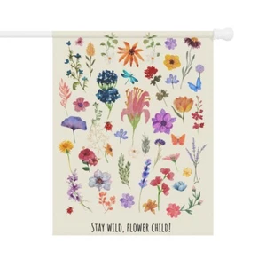 Stay Wild Flower Child 2 sizes Garden & House Banner - Picture 1 of 11