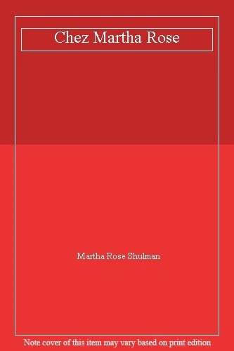 Chez Martha Rose By Martha Rose Shulman Foto 1 de 1