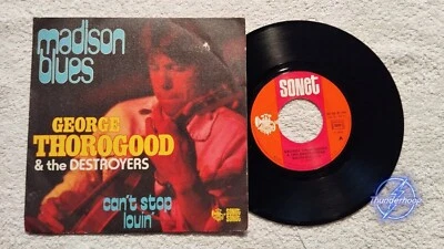 George Thorogood & The Destroyers – Madison Blues 45 tours - Photo 1/2