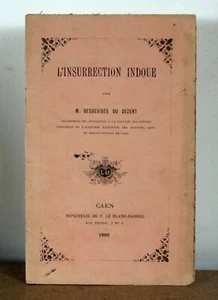L'insurrection indoue M. Desdevises Du Dezert 1883 Hommage de l'auteur - Picture 1 of 5