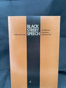 Black Street Speech : Its History, Structure - Picture 1 of 1