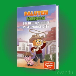 EIN NEUER SHERIFF IN SCHMODGE CITY | PALUTEN | Roman aus der Welt von FREEDOM - Bild 1 von 5