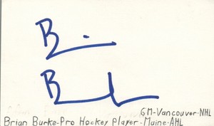 Brian Burke Maine AHL GM Vancouver NHL Hockey Autographed Signed Index Card