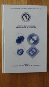 Luminous Blue Variables Hardcover Book The Pacific Astronical Society - Picture 1 of 4