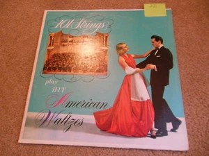 101 Strings Play Hit American Waltzes High Fidelity Vinyl LP Album Record #231 - Picture 1 of 6