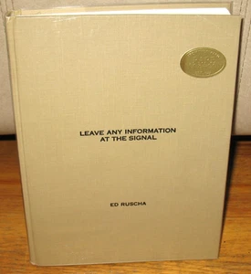 SIGNED Edward Ed Ruscha Leave Any Information at the Signal Writings Bits HC 1st - Picture 1 of 14
