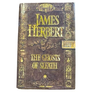 The Ghosts of Sleath by James Herbert Hardcover Gothic Horror Novel Vintage - Picture 1 of 6