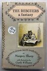 The Rescuers: A Fantasy by Margery Sharp 1959 1st edition, 11th Printing