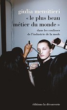 "Le plus beau metier du monde": Dans les coulisses de lindustrie de la mode, Men