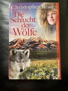 Die Schlucht der Wölfe. 🐺 Taschenbuch Ross, Christopher/Abenteuer e. S. Frau - Bild 1 von 11