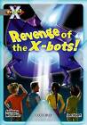 Project X: Great Escapes: Revenge of the X-bots!-McGowan, Anthony-Paperback-0198