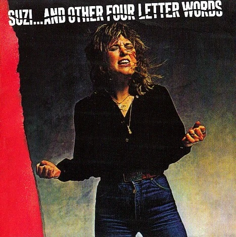 Suzi Quatro - Suzi... And Other Four Letter Words (CD 0) - image 1 of 1