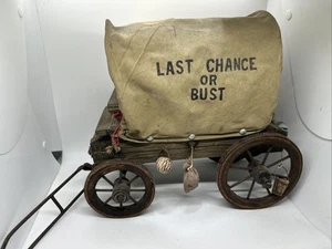 Last Chance or Bust Covered Wagon Model Wood Metal Canvas Model Display Decor - Picture 1 of 19