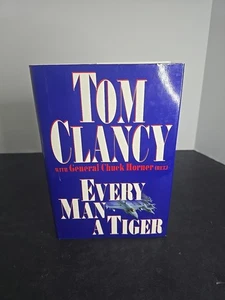 Every Man a Tiger : The Gulf War Air Campaign by Chuck Horner and Tom Clancy... - Imagen 1 de 12