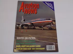Aviation News Magazine Aug 1992 Kawanishi E7K2 ALF Sentry Dakota Banner Abschleppen - Bild 1 von 2