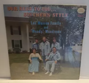 Lee Warren Family And Woody Woodrome Our Best To You... Southern Style LP Vinyl - Picture 1 of 7