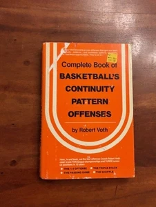 1979 Complete Book of Basketball's Continuity Pattern Offenses Robert Voth - Picture 1 of 3