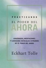 Practicando El Poder de Ahora: Practic... by Tolle, Eckhart Paperback / softback
