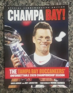Champa Bay: The Tampa Bay Buccaneers' Unforgettable 2020 Championship Season  - Picture 1 of 2
