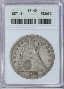 1871 Liberty Seated Dollar $1 ANACS EF45 XF45 Old Soapbox - Sweet Original Coin! - Picture 1 of 2