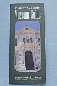 Guía del Museo del Viajero en el Tiempo - Carson City - Génova/Carson Valley - Virginia City - Imagen 1 de 3